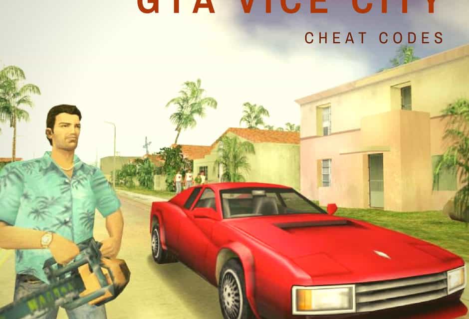 All the GTA Vice City Cheat Codes